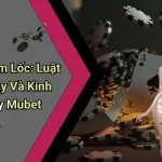 Cách Chơi Sâm Lốc: Luật Chơi, Mẹo Hay Và Kinh Nghiệm Hay Mubet